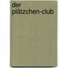 Der Plätzchen-Club door Ann Pearlman