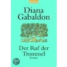 Der Ruf der Trommel door Diana Gabaldon