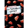 Der Schattengänger door Monika Feth