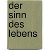 Der Sinn des Lebens by Terry Eagleton