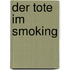 Der Tote im Smoking