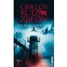 Der dunkle Wächter by Carlos Ruiz Zafón