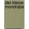 Der kleine Mondrabe door Marcus Pfister