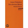 Der schwarze Mönch by Anton Tschechow