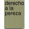 Derecho a la Pereza by Paul Lafargue