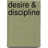 Desire & Discipline door Onbekend