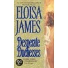 Desperate Duchesses door Eloisa James