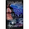 Destiny of the Wolf by Terry Spear