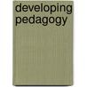 Developing Pedagogy by Kim Insley