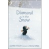 Diamond In The Snow door Jonathan Emmett