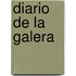 Diario de La Galera