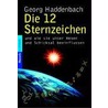 Die 12 Sternzeichen by Georg Haddenbach