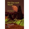 Die Gier nach Macht door Hans Lebek