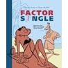 Factor s1ngle by H. Kolk