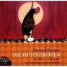Die Hühneroper. Cd door Hanna Johansen