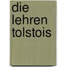 Die Lehren Tolstois door Wilhelm Bode