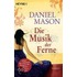 Die Musik der Ferne