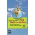 Die Welt verändern