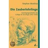 Die Zauberlehrlinge door Stephan Moebius