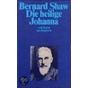 Die heilige Johanna door George Bernard Shaw