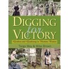 Digging For Victory by Twigs Way