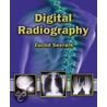 Digital Radiography door Euclid Seeram