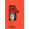 Ding Ling's Fiction door Yi-Tsi Mei Feuerwerker