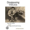 Disappearing Tricks by Matthew Solomon