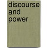 Discourse and Power by Teun A. Van Dijk