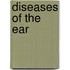 Diseases Of The Ear