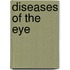 Diseases Of The Eye