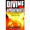 Divine Appointments by Larry Tomczak