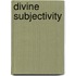 Divine Subjectivity