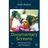 Documentary Screens door Keith Beattie