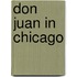 Don Juan in Chicago