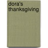 Dora's Thanksgiving by Sarah Willson