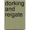 Dorking And Reigate door Onbekend