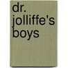 Dr. Jolliffe's Boys door Lewis Hough