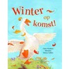 Winter op komst! door Claire Freedman