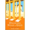 Drawing Near To God door Mark Stibbe