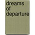 Dreams Of Departure