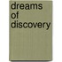 Dreams Of Discovery