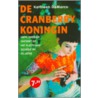 De cranberrykoningin door K. DeMarco