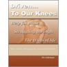 Driven To Our Knees by Victor Coleman