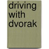 Driving With Dvorak door Fleda Brown Jackson