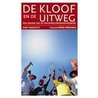 De kloof en de uitweg door M. Vandepitte