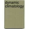 Dynamic Climatology door John Rayner