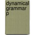 Dynamical Grammar P