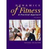 Dynamics Of Fitness by George McGlynn