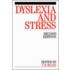 Dyslexia and Stress